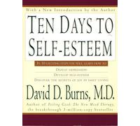 Ten Days to Self-Esteem