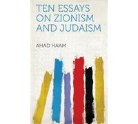 Ten Essays on Zionism and Judaism