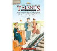 Ten Girls Who Used Their Talents (Lightkeepers)