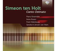 Ten Holt: Canto Ostinato