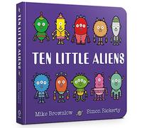Ten Little Aliens Board Book [Idioma Inglés]