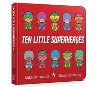 Ten Little Superheroes: Board Book