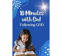 Ten Minutes with God - Following God (Ten Minutes with God - Devotions for Kids)