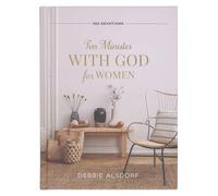 Ten Minutes with God for Women: 365 Devotions