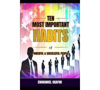 Ten Most Important HABITS Of Powerful and Successful People