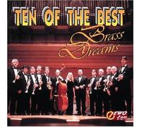 Ten of the Best - Brass Dreams