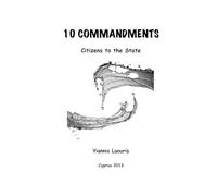 Ten Political Commandments: Citizens to the State