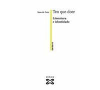 Ten Que Doer: Literatura E Identidade