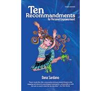 Ten Recommandments for Personal Empowerment: Book One of the Ten Recs Trilogy
