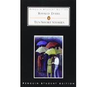 Ten Short Stories: Roald Dahl