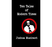 Ten Tales of Modern Times