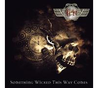 Ten - Ten - Something Wicked This Way Comes