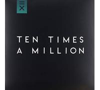 Ten Times A Million - Ten Times A Million [Vinilo]