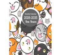Ten Year Monthly Calendar 2026-2035: 120 Month From Jan 2026 To Dec 2035 With Holidays And Inspirational Quotes / Large Size 8.5 x 11 / Cats Design