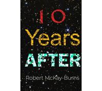 Ten Years After