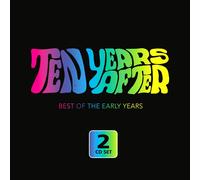 TEN YEARS AFTER - BEST OF THE EARLY DAYS