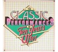 Ten Years After - Ten Years After/Classic Performances of