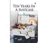 Ten Years in A Suitcase