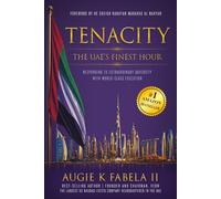 Tenacity: The UAE's Finest Hour