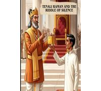 Tenali Raman and the Riddle of Silence (Tenali raman series)