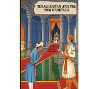Tenali Raman and the Two Handfuls: 2 (Tenali raman series)