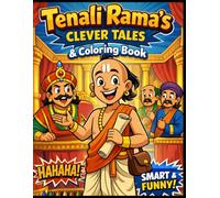 Tenali Rama's Clever Tales and Coloring Book: Fun Stories and Coloring Book for Kids, Moral Stories for Ages 4-8