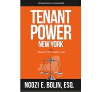 Tenant Power: New York - A Renter’s Plain-English Guide