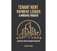 Tenant Rent Payment Ledger & Arrears Tracker: Monthly Rent Collection Receipt Book, Individual Room Payment Tracker, & Arrears Management Ledger for Landlords & Letting Agents