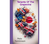 Tenants Of The Grapevine: Living with 250 girls in France (Living in France and Japan)