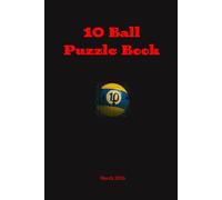 Tenball Puzzle Book March: 2026 (8 , 9, 10 Ball Puzzles 2026)