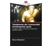 Tendances de l'université d'entreprise (pre): L'évaluation dans le contexte de l'enseignement supérieur au Brésil