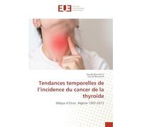 Tendances temporelles de l’incidence du cancer de la thyroïde: Wilaya d’Oran, Algérie 1993-2013