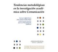Tendencias Metodológicas En La Investigación Académica Sobre Comunicación
