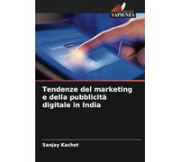 Tendenze del marketing e della pubblicità digitale in India