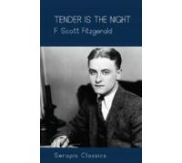 Tender Is The Night (serapis Classics) (ebook)