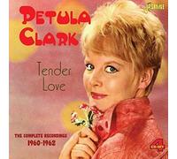 Tender Love - The Complete Recordings 1960-1962 [ORIGINAL RECORDINGS REMASTERED] 4CD SET by Petula Clark (2014-05-04)
