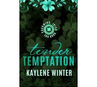 Tender Temptation: Collector's Edition: Cillian & Ivy: 1 (Charming Irish)