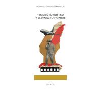 Tendrá tu rostro y llevará tu nombre: 73 (Diverso)