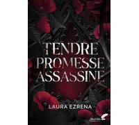 Tendre promesse assassine