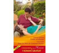 Tendre Révélation - Dans Les Bras De Cameron Hunter - Le Rêve Dune Vie