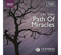 Tenebrae – Joby Talbot: Path of Miracles – SACD híbrido – Signum