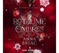 Tenebräe Tome 3: Le Royaume Des Ombres (audiolibro)