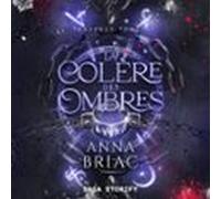 Tenebräe Tome 4 : La Colère Des Ombres (audiolibro)