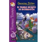 Tenebrosa Tenebrax 8: El Temible Secreto De Entierraton Geronimo Stilt