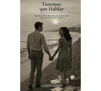 Tenemos que hablar: Cartas de Amor