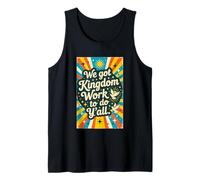 Tenemos Trabajo del Reino para Hacer ustedes un Ambiente Positivo Camiseta sin Mangas