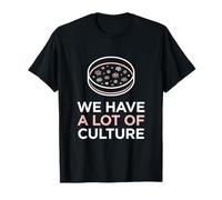 Tenemos una Gran cantidad de tecnología de Laboratorio de Ciencia de microbiología de Cultura Camiseta