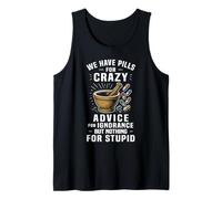 Tenemos una píldora para la farmacia divertida loca Humor Farmacéutico Camiseta sin Mangas