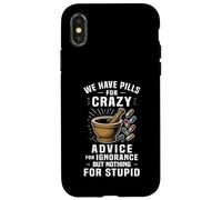 Tenemos una píldora para la farmacia divertida loca Humor Farmacéutico Carcasa para iPhone X/XS