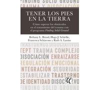 Tener los pies en la tierra: Cómo superar los obstáculos en el tratamiento del trauma con el programa Finding Solid Ground